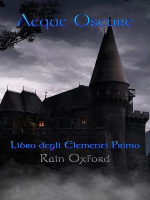 cover image of Acque Oscure--Libro degli elementi primo